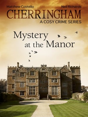 cover image of Cherringham--Mystery at the Manor